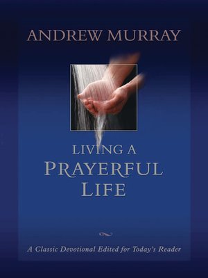 cover image of Living a Prayerful Life